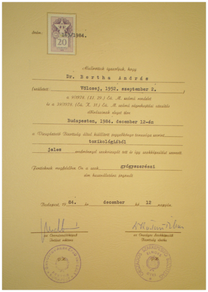 Toxikológiai szakgyógyszerész diploma. Budapest, 1984